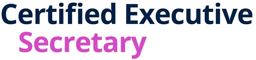 Certified Executive Professional Secretary (CES)